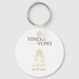 Llavero Vino antes de los votos favor de la ducha nupcial 