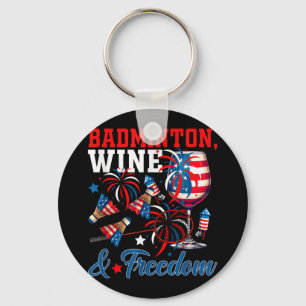 Llavero Vino De Bádminton Y Libertad 4 De Julio Divertido 