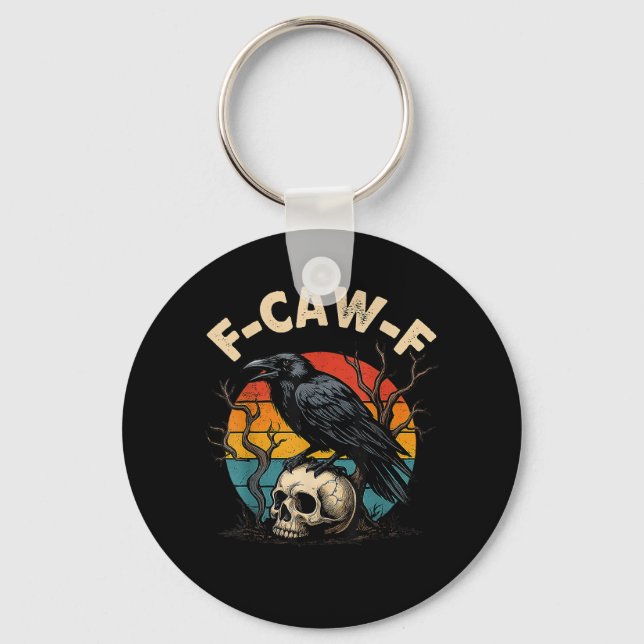 Llavero Vintage Crow F-Caw-F Raven Bird Humor Meme Funny (Anverso)