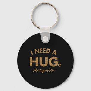 Llavero Vintage Necesito Una Enorme Margarita Graciosa Cin