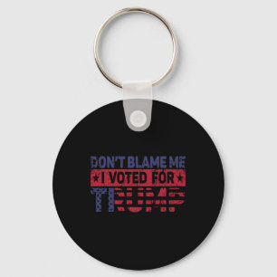 Llavero Vintage No Me Culpes Yo Voté Por Trump 