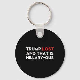 Llavero Vintage Trump Perdió Y Eso Es Divertidísimo De Hil