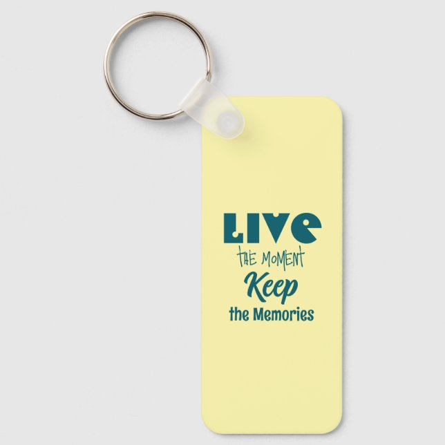 Llavero Vive el momento, mantén los Recuerdos acrílicos (Anverso)