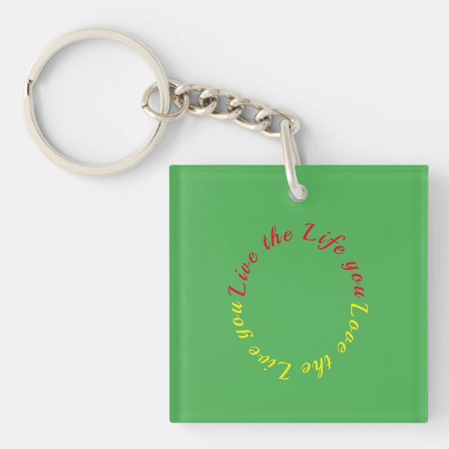 Llavero Vive la vida que te gusta keychain (Frente)