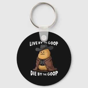 Llavero Vive según el Goop, muere según el Goop vaquero -