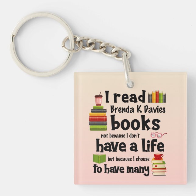 Llavero Vivo muchas vidas leyendo libros de Brenda K Davie (Frente)