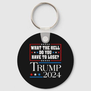 Llavero Vota por Donald Trump Qué Diablos Tienes Que