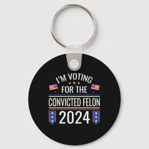 Llavero Votar Por El Condenado Fellon 2024 A Favor De La B
