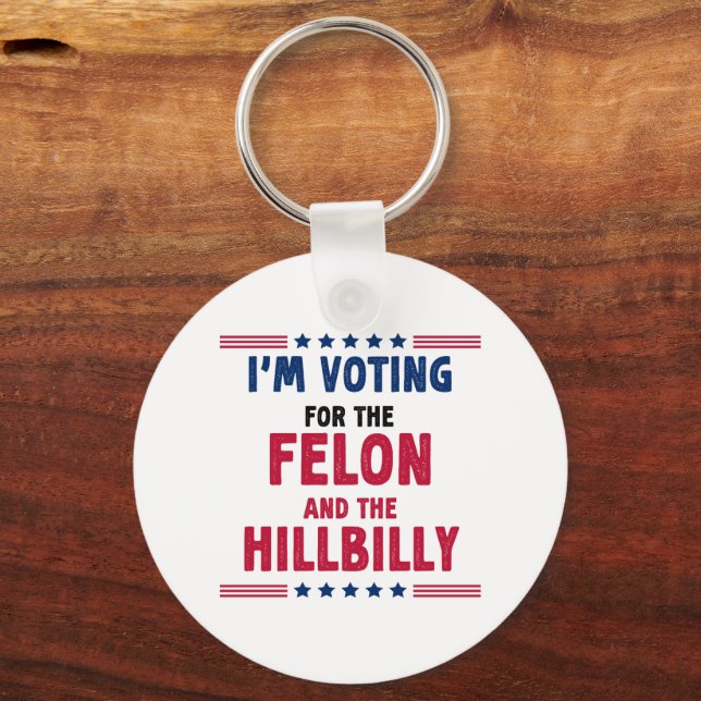 Llavero Votaré por las elecciones de Felon y HillBilly (Anverso)