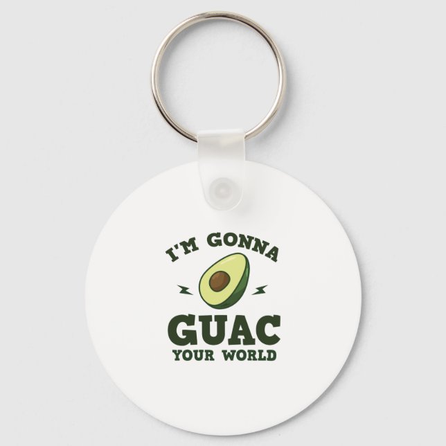 Llavero Voy a Guac tu mundo divertido aguacate guacamole (Anverso)