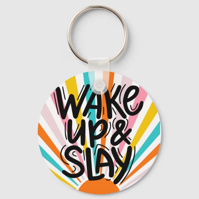 Llavero Wake Up and Slay Keychain (Anverso)
