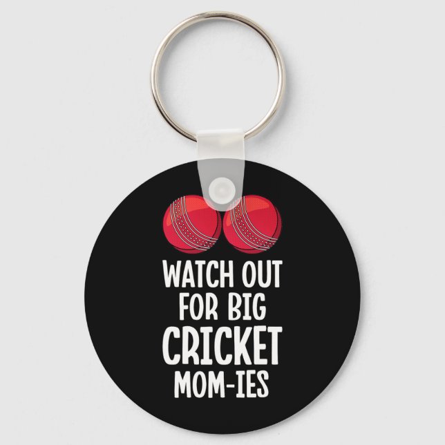 Llavero Watch Out For Big Cricket Mom-ies Women Cricket Pl (Anverso)