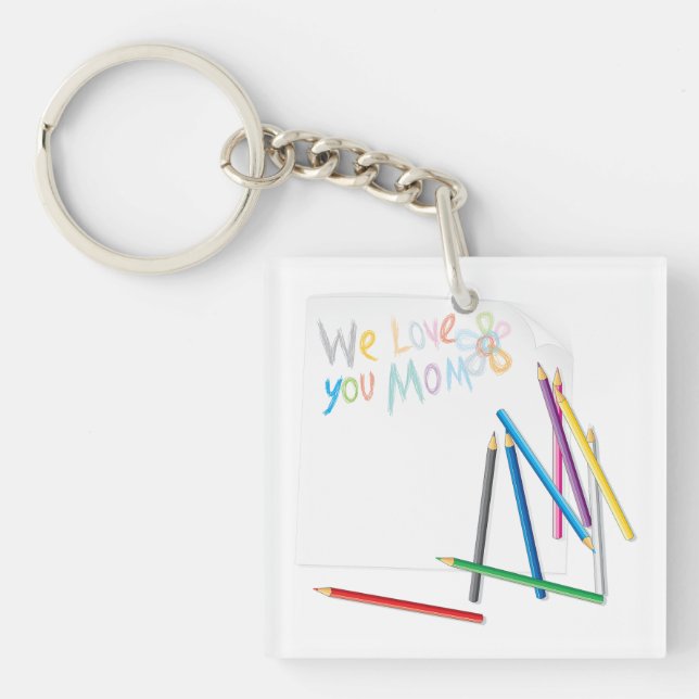 Llavero We Love You Mom Hand-Drawn Crayon Art (Frente)