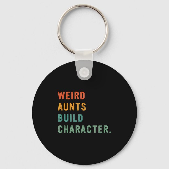 Llavero Weird Aunts Build Character Retro Funny Auntie Mot (Anverso)