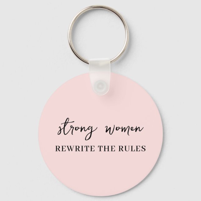 Llavero Well Behaved Women | Pink Feminist Quote Keychain (Anverso)