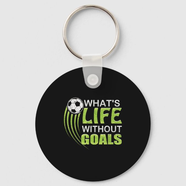 Llavero What's Life Without Goals Soccer Football  (Anverso)