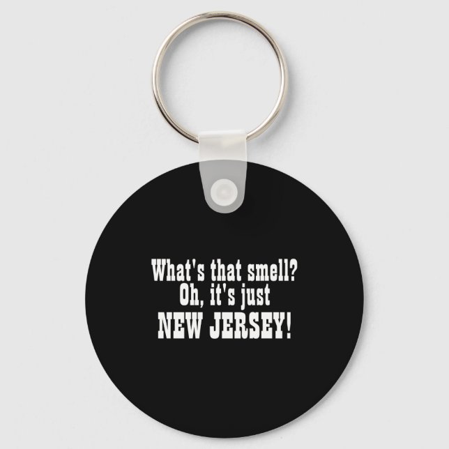 Llavero Whats That Smell Oh Its Just New Jersey _1  (Anverso)