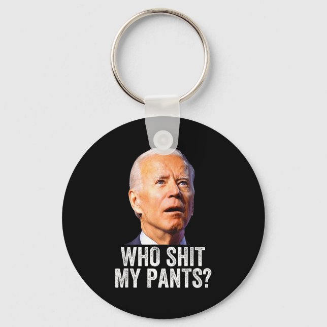 Llavero Who My Pants, Funny Anti Joe Biden, Conservative M (Anverso)