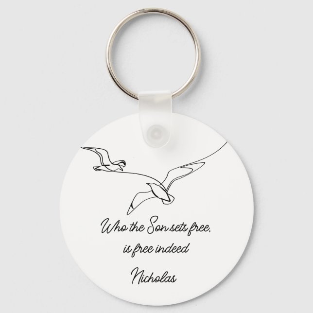 Llavero Who the Son sets Free Is Free Indeed Bible Verse (Anverso)