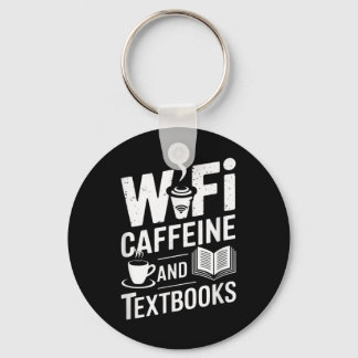 Llavero Wifi Caffeine And Textbooks 