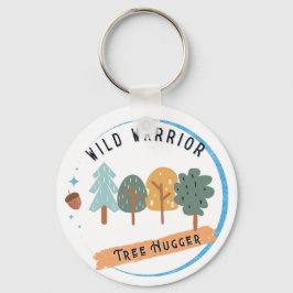 Llavero Wild Warrior Tree Hugger