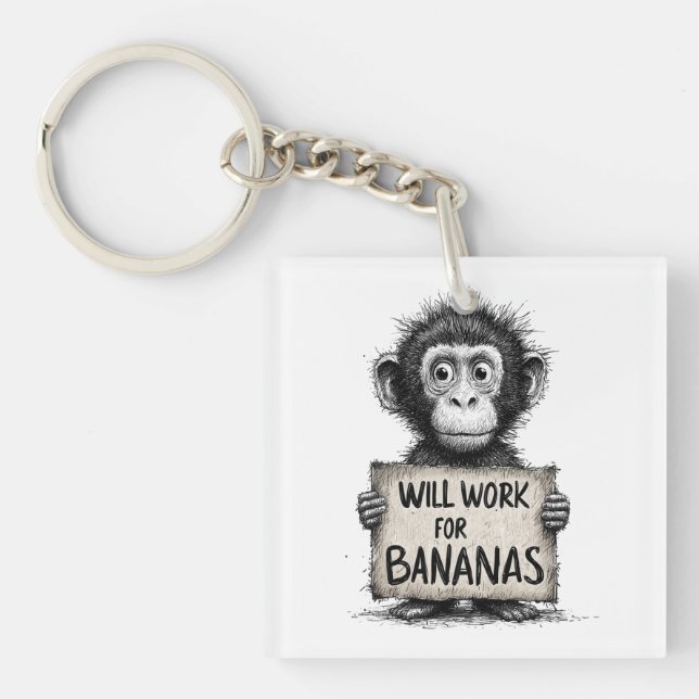 Llavero Will Work for Bananas - Humorous Monkey Sketch (Frente)