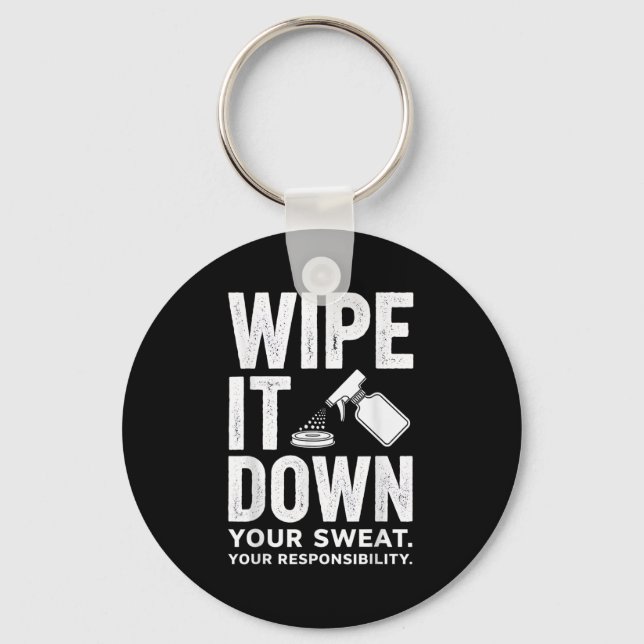 Llavero Wipe It Down Fitness Motivation Art  (Anverso)