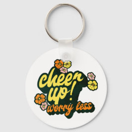 LLAVERO WOMEN'S CHEER UP WORRY LESS KEYCHAIN 