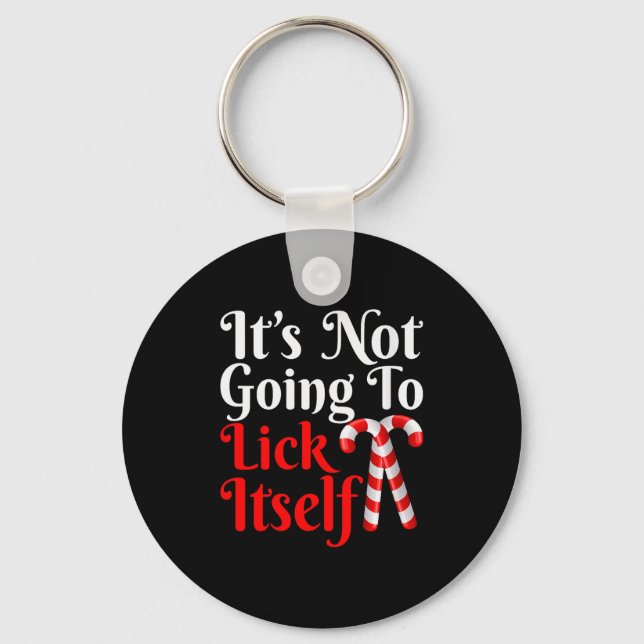 Llavero Womens It's Going To Lick Itself Funny Candy Cane  (Anverso)