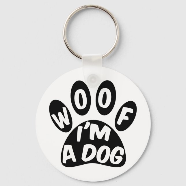 Llavero Woof I'm A Dog (Anverso)