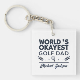 Llavero World’s Okayest Golf Dad Custom Name Design
