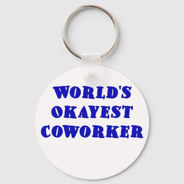 Llavero Worlds Okayest Coworker (Anverso)