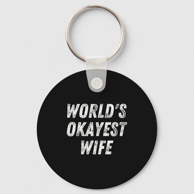 Llavero World's Okayest Wife, Funny Wife Birthday, New Bri (Anverso)