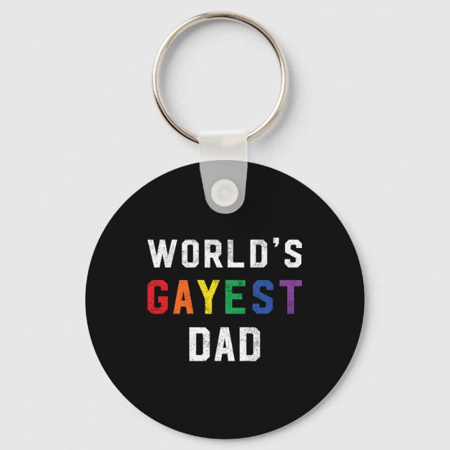 Llavero Worlest Gayest Dad Cute Gay Pride Lgbt Fathers Day (Anverso)