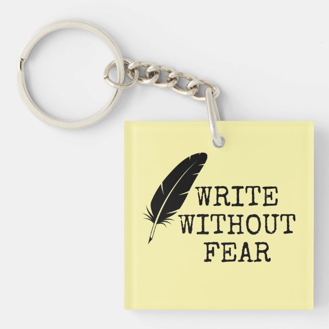 Llavero Write Without Fear Edit Without Mercy Writers (Frente)
