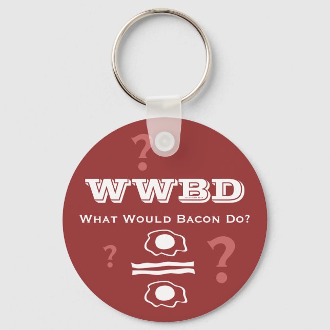 Llavero WWBD, ¿Qué Haría Bacon? (Anverso)