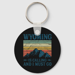 Llavero Wyoming Está Llamando Y Debo Ir