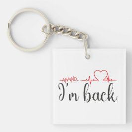 Llavero Y... ¡Estoy de vuelta! Cita de sobreviviente de at