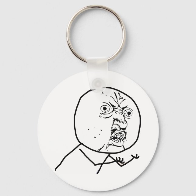 Llavero Y U NO (original) - Keychain (Anverso)