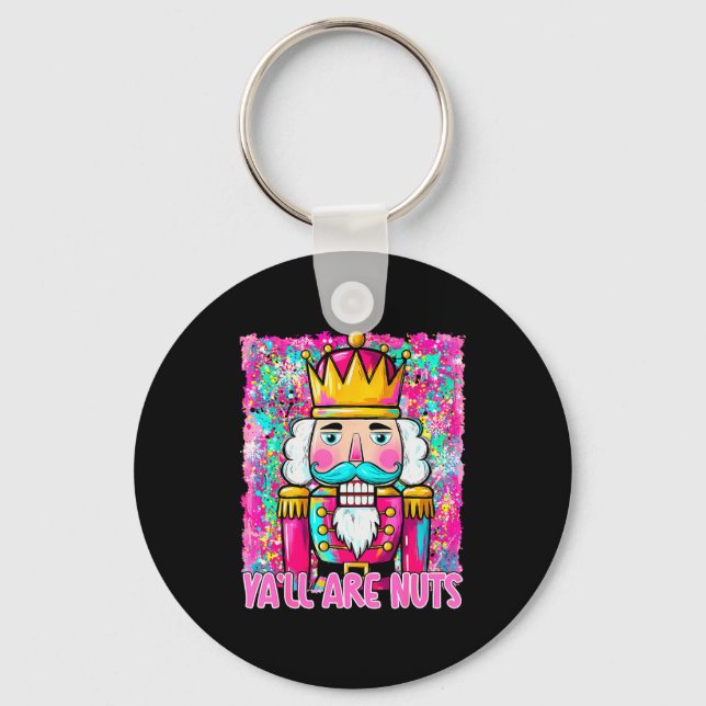 Llavero Y'all Are Nuts Nutcracker Merry Christmas Funny Xm (Anverso)