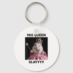 Llavero Yas Reina Slay Rat Meme Mujeres Chicas Slay Queen