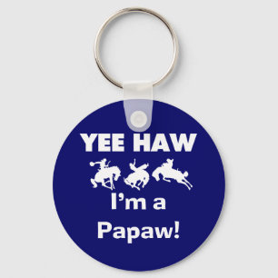 Llavero Yee Haw, soy camisetas Papaw y regalos
