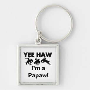 Llavero Yee Haw, soy camisetas y regalos de Papaw