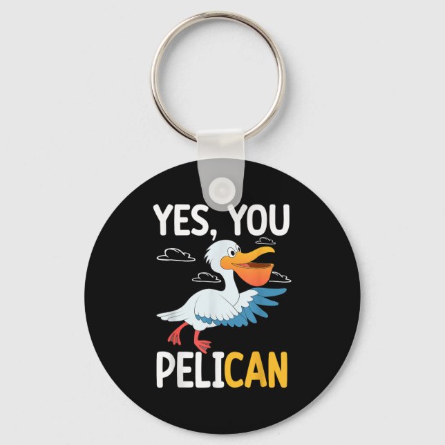 Llavero Yes You Pelican Waterbird School Motivation Teache (Anverso)