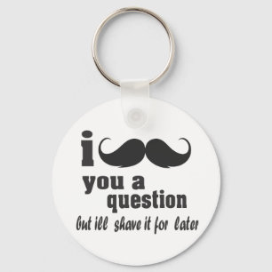 Llavero yo bigote una pregunta