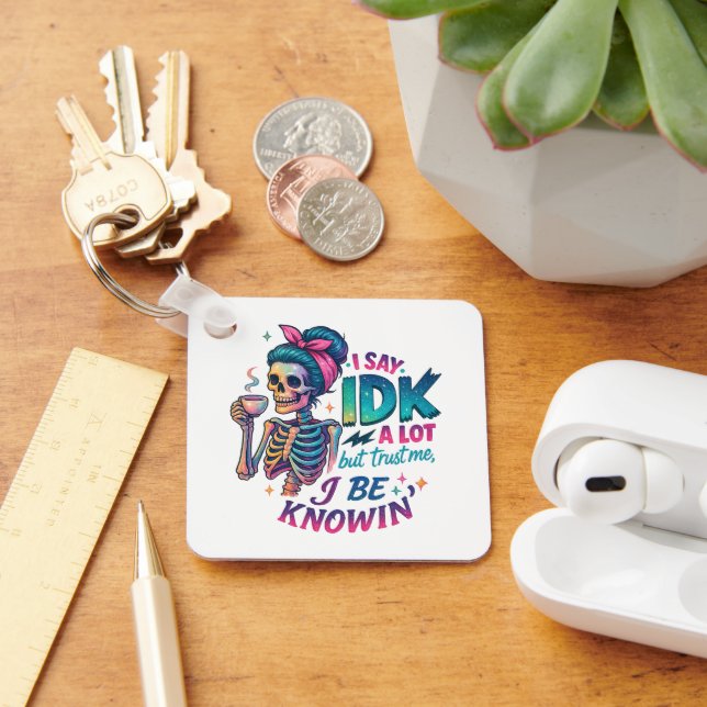 Llavero Yo Digo Que No Te Encuentren Mucho... (Escritorio )