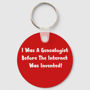 Llavero Yo Era Genealógico Antes De Que Se Inventara Inte