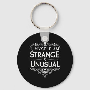 Llavero Yo Mismo Soy Extraño E Inusual Graciosa Halloween