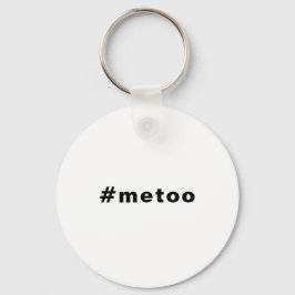 Llavero yo también, #metoo, orgullo blanco negro