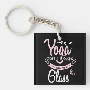 Llavero Yoga Lover Clase De Yoga Que Pensé Que Dijiste